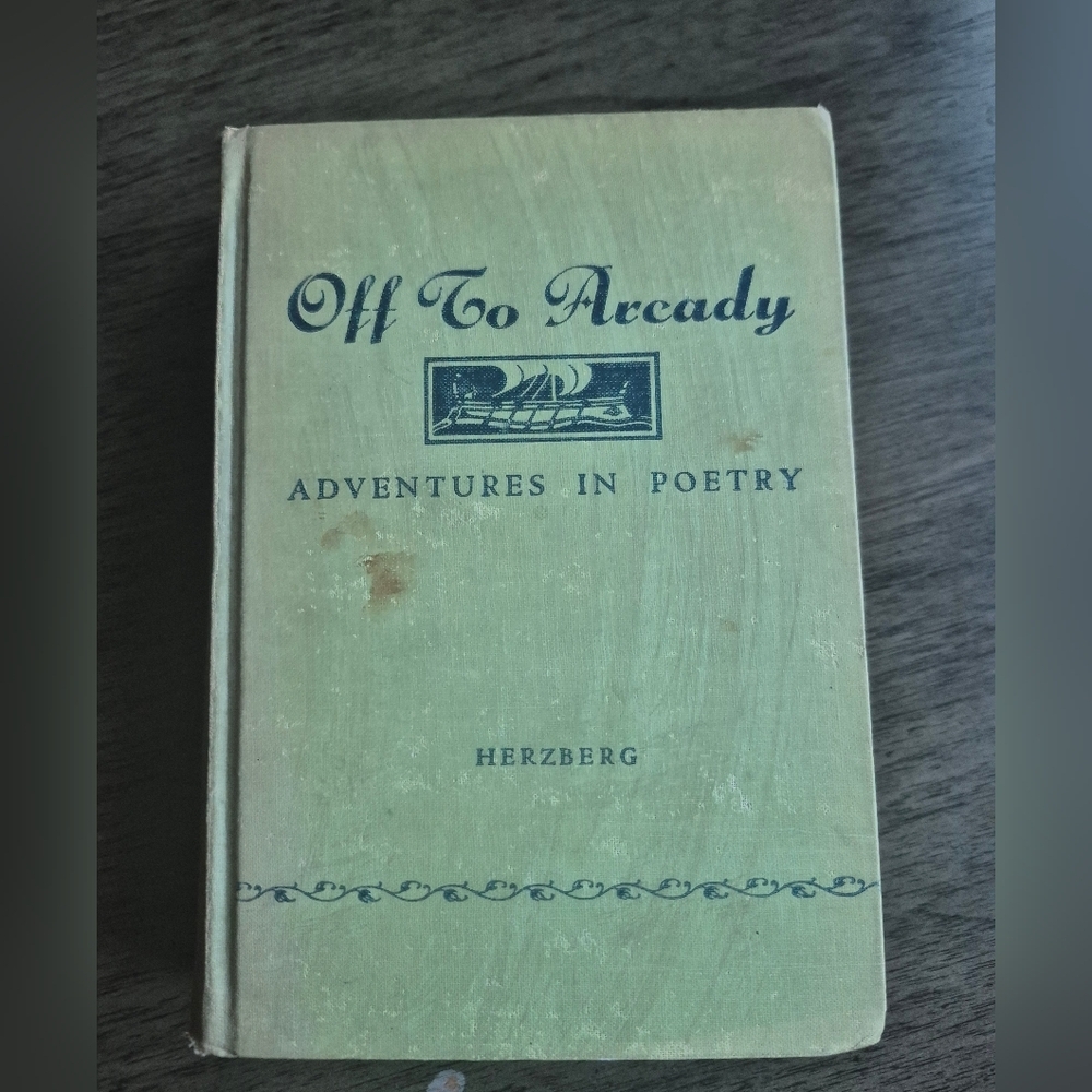 "Off to Arcady: Adventures in Poetry" by Max Herzberg is a hardcover book in Eng